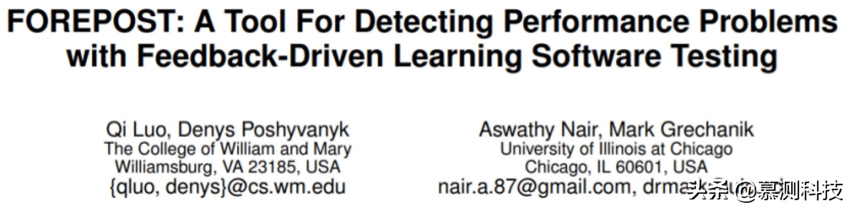 FOREPOST：一种使用反馈驱动学习软件测试的性能检测工具
