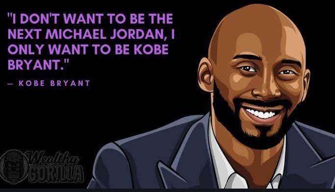 科比最经典10句话,科比时期的经典语录