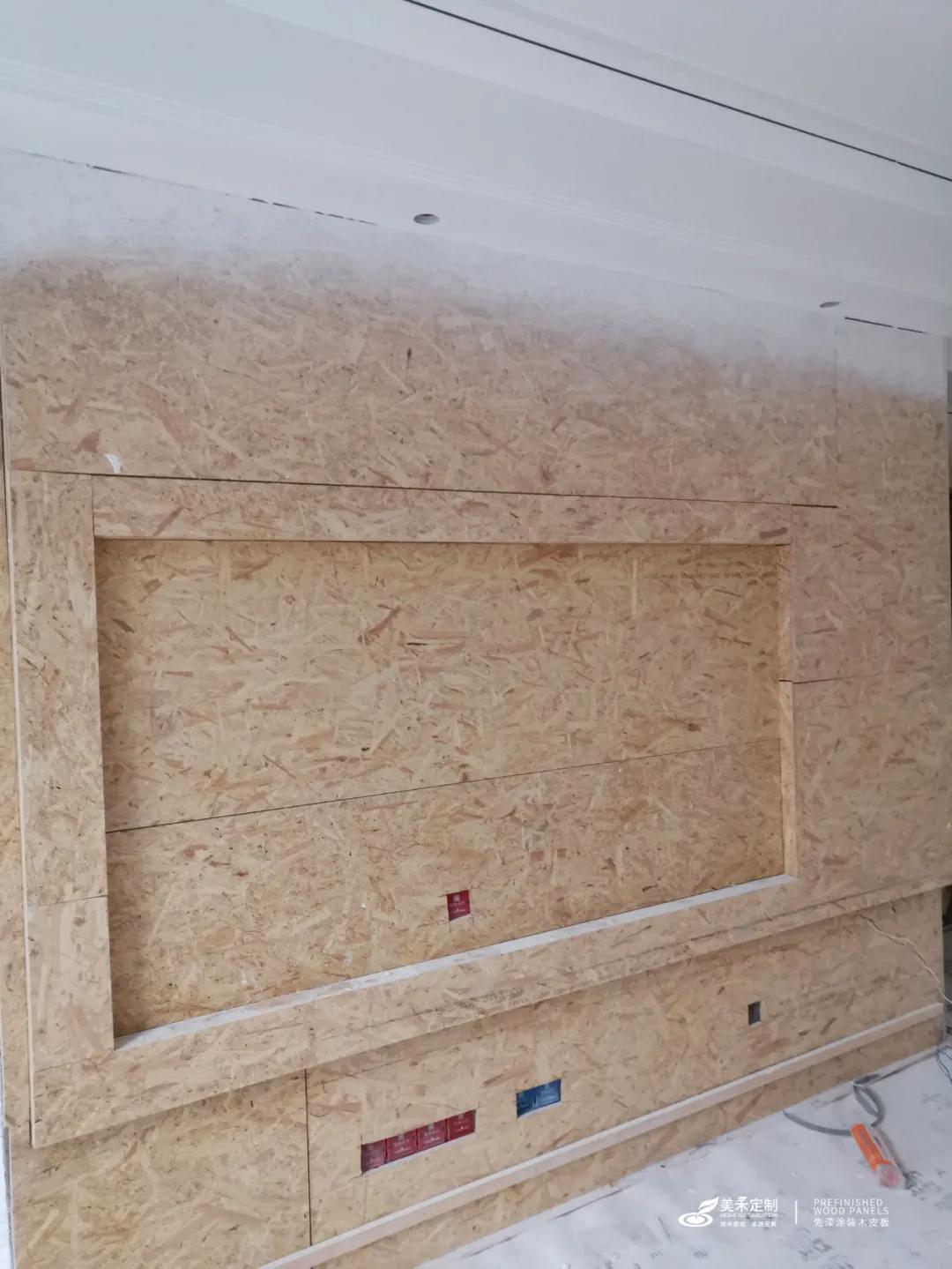 墙面用定向刨花板打底，品质首选