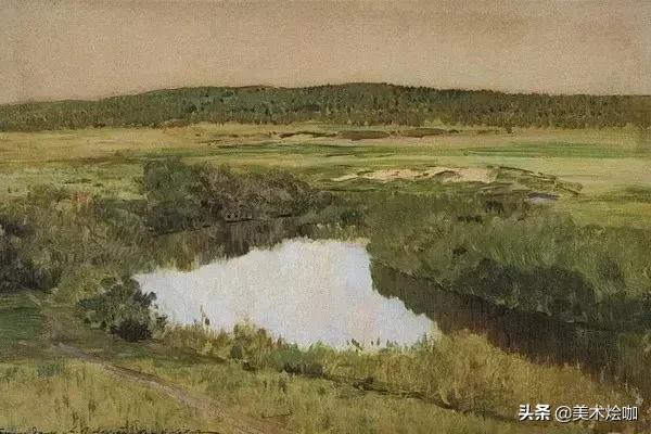俄国画家列维坦的风景画,俄国画家伊萨克列维坦
