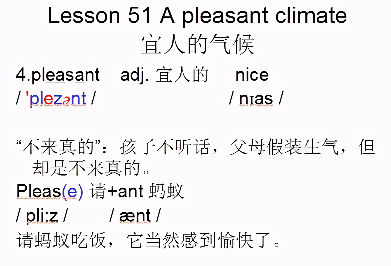 新概念英语第一册，音标课件自学整顿Lesson51Apleasantclimate